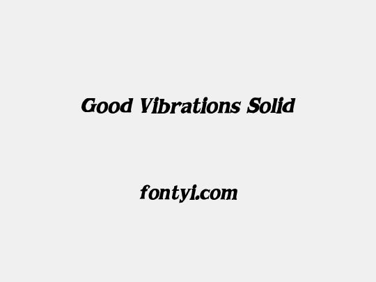 Good Vibrations Solid