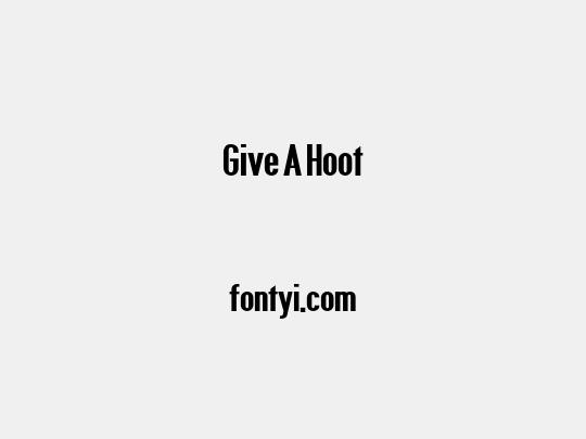 Give A Hoot