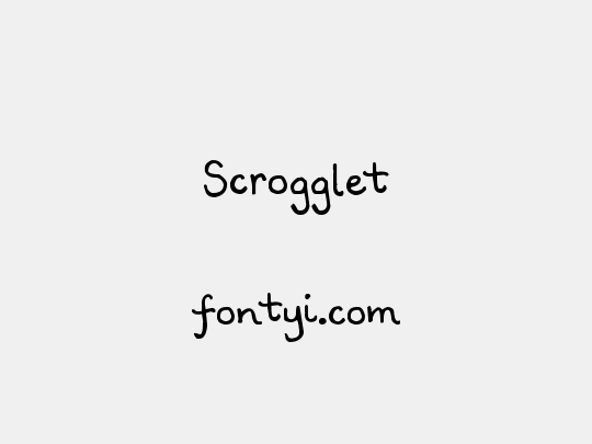 Scrogglet