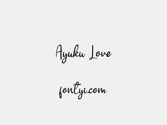 Ayuku Love