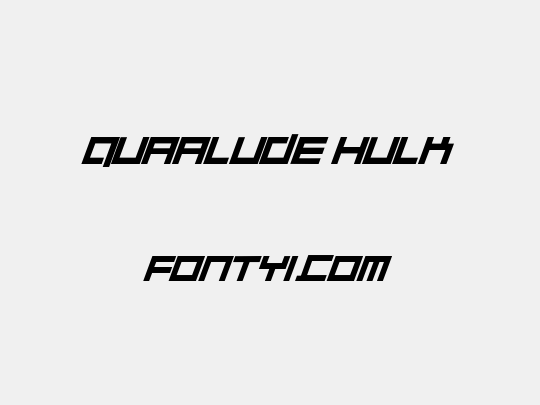 Quaalude hulk