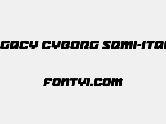 Legacy Cyborg Semi-Italic