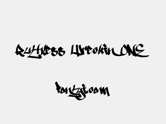 Ruthless Wreckin ONE