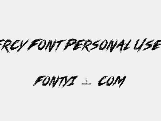 No Mercy Font Personal Use Only