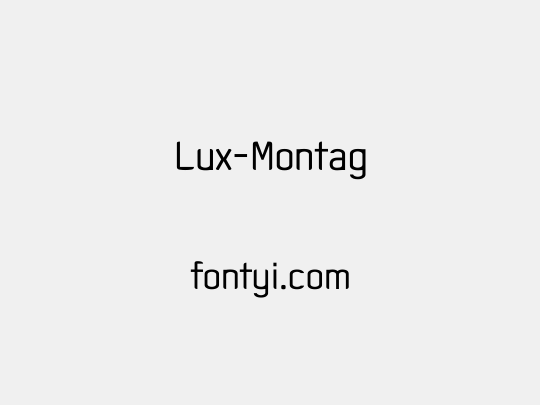 Lux-Montag