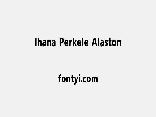Ihana Perkele Alaston