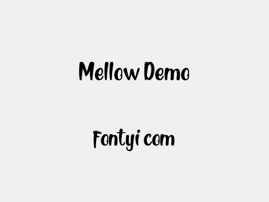 Mellow Demo