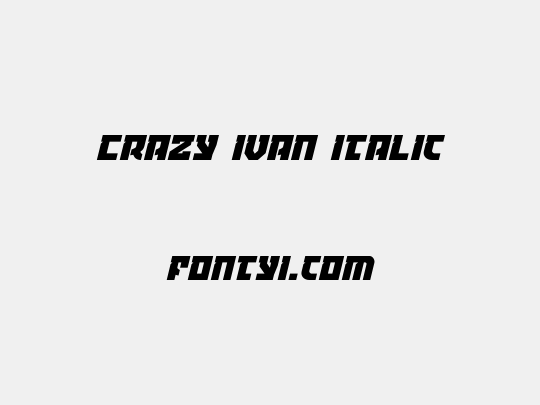 Crazy Ivan Italic