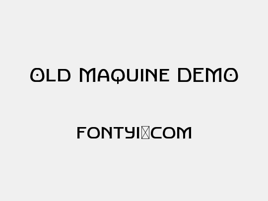 Old Maquine DEMO
