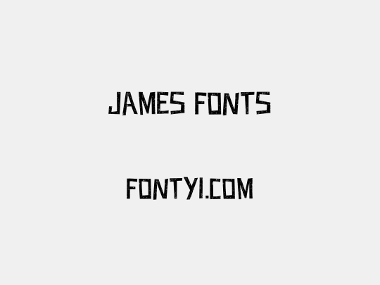 JAMES FONTS