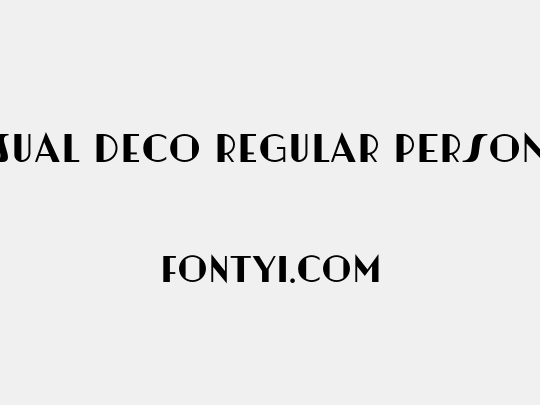 Artisual Deco Regular PERSONAL USE ONLY PERSONAL USE ONLY