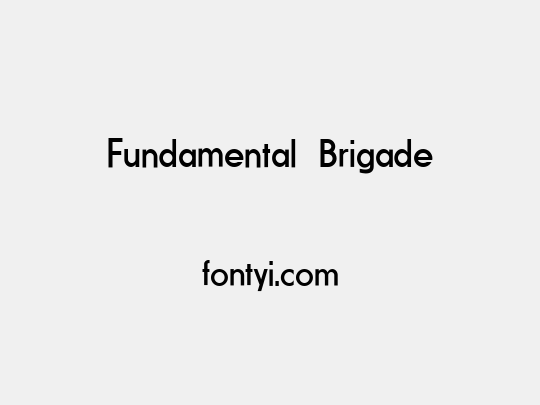 Fundamental  Brigade