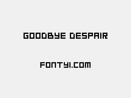Goodbye Despair