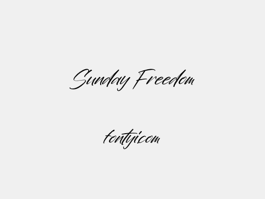 Sunday Freedom