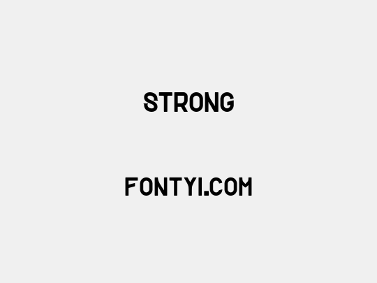 Strong