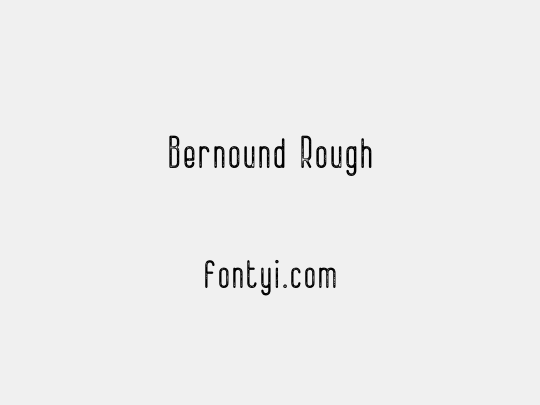 Bernound Rough