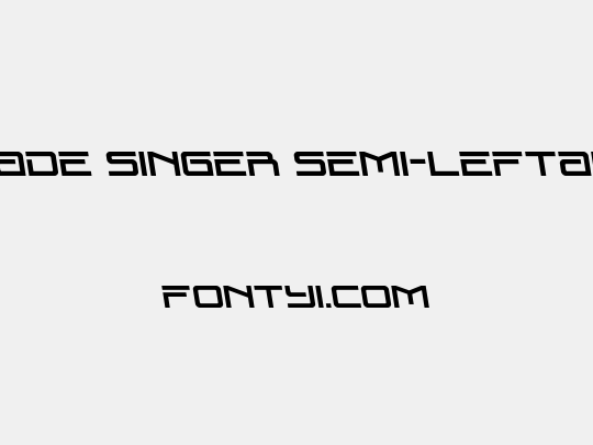 Blade Singer Semi-Leftalic
