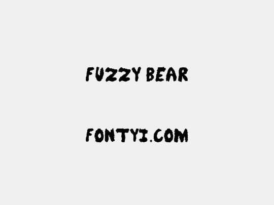 Fuzzy Bear