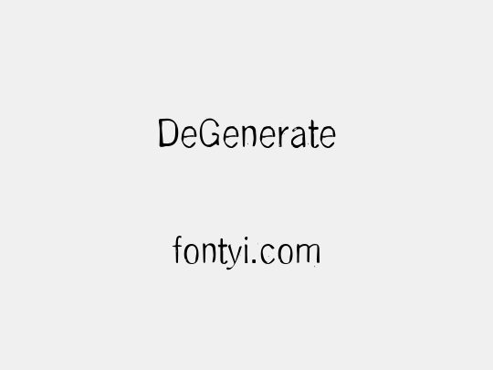 DeGenerate