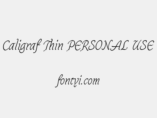 Caligraf Thin PERSONAL USE