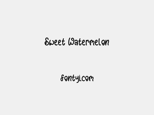 Sweet Watermelon