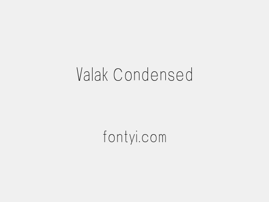 Valak Condensed