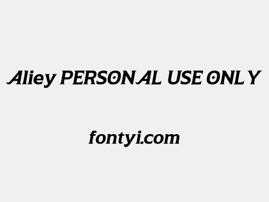 Aliey PERSONAL USE ONLY
