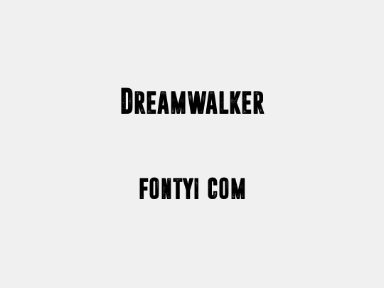 Dreamwalker