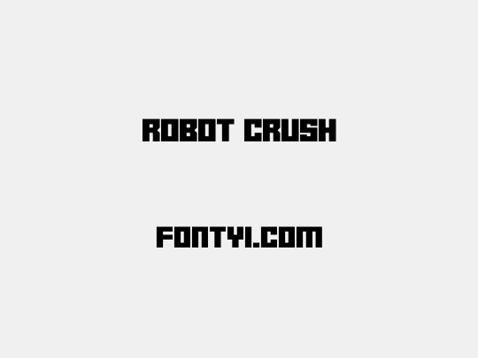 Robot Crush
