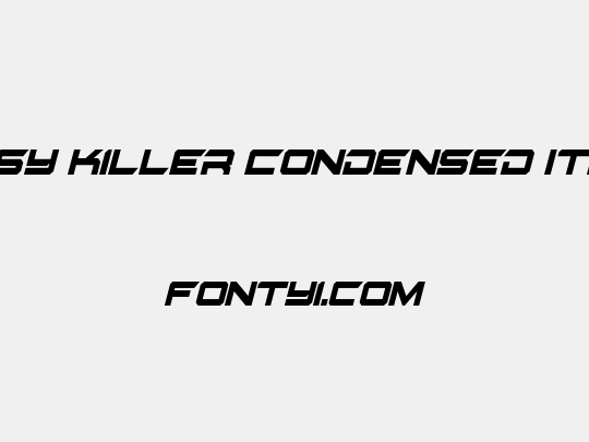 Gypsy Killer Condensed Italic