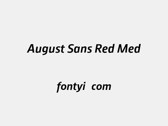 August Sans Red Med