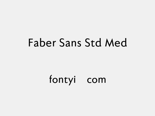 Faber Sans Std Med