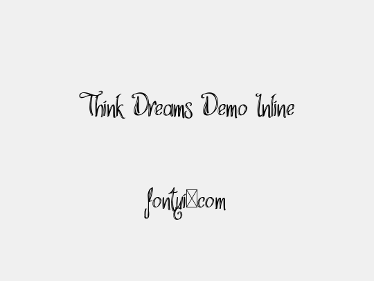Think Dreams Demo Inline