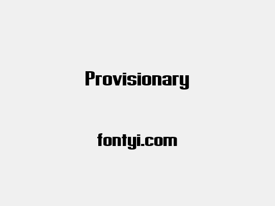 Provisionary