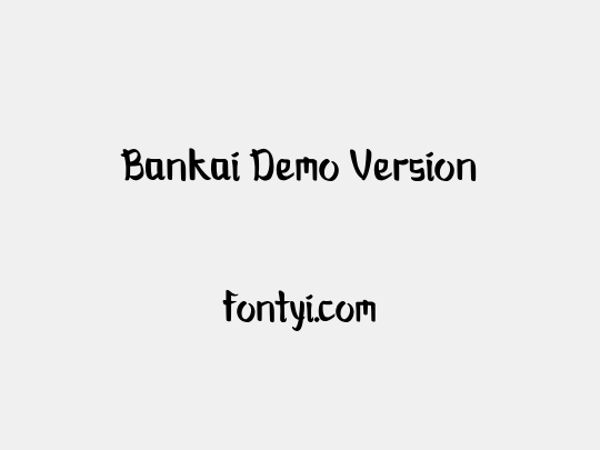 Bankai Demo Version