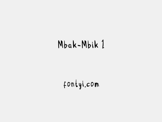 Mbak-Mbik 1
