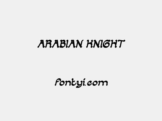 ARABIAN KNIGHT
