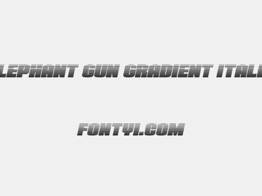 Elephant Gun Gradient Italic