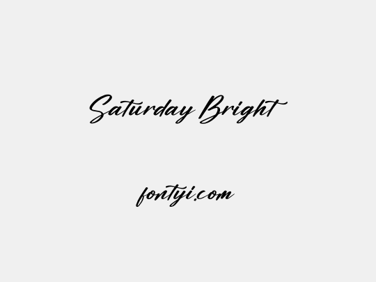 Saturday Bright