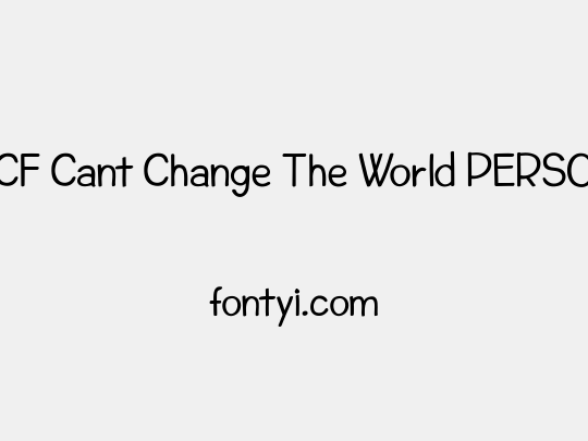 CF Cant Change The World PERSO