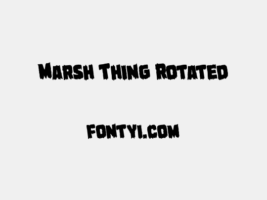 Marsh Thing Rotated