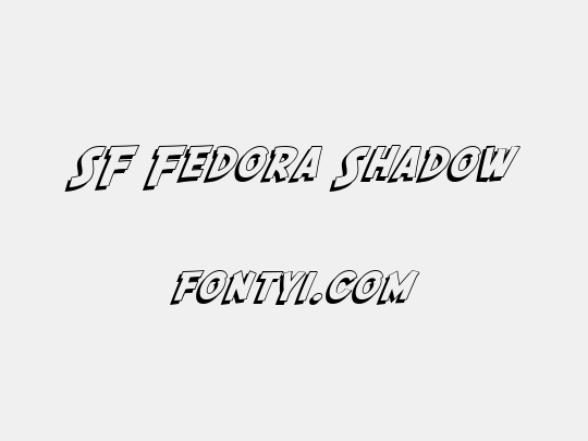SF Fedora Shadow