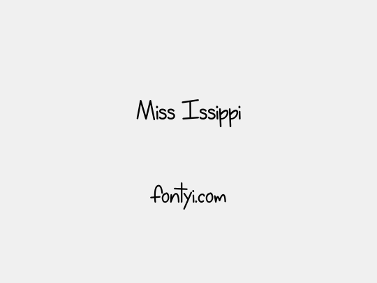 Miss Issippi