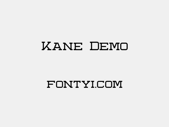 Kane Demo
