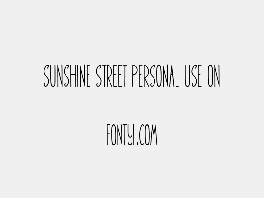 Sunshine Street Personal Use On