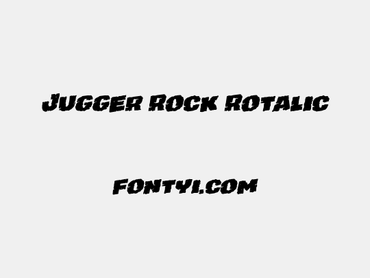 Jugger Rock Rotalic