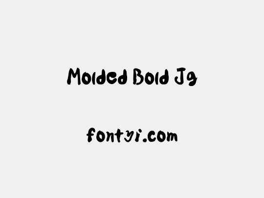 Molded Bold Jg