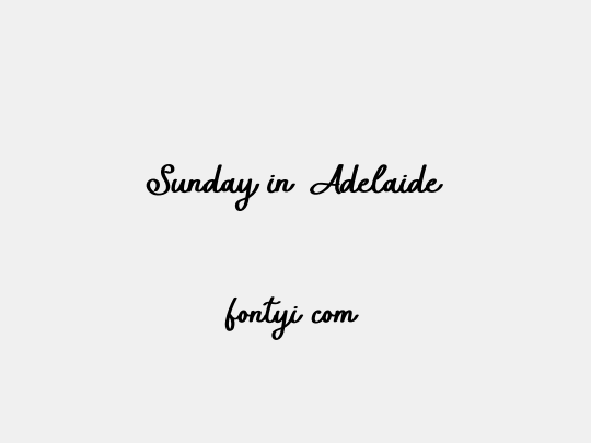 Sunday in Adelaide