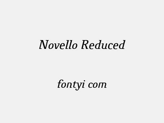 Novello Reduced