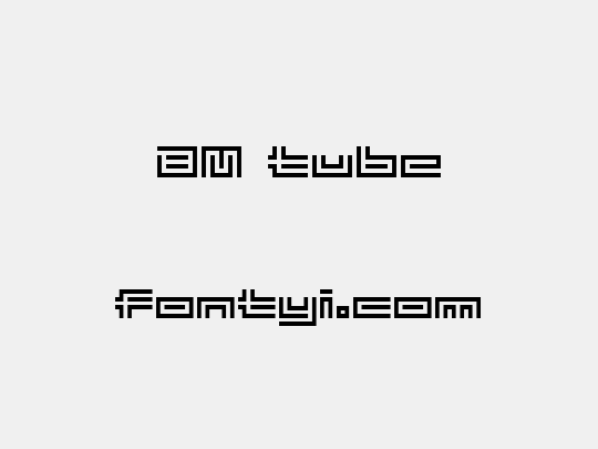 BM tube